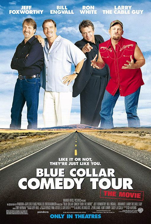 Blue Collar Comedy Tour: The Movie 134677