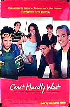 Can't Hardly Wait 10315