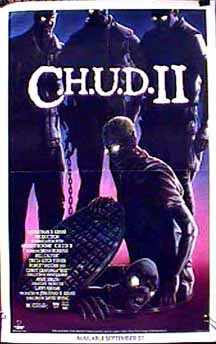 C.H.U.D. II - Bud the Chud 6206
