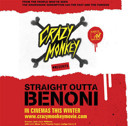 Crazy Monkey Presents Straight Outta Benoni 130478