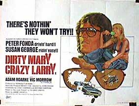 Dirty Mary Crazy Larry 8036
