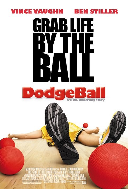 Dodgeball: A True Underdog Story 93681