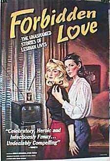Forbidden Love: The Unashamed Stories of Lesbian Lives 8972