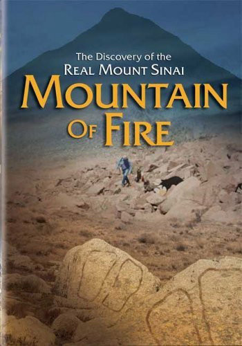 Mountain of Fire: The Search for the True Mount Sinai 71133