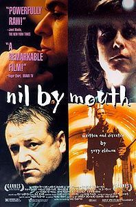 Nil by Mouth 139481