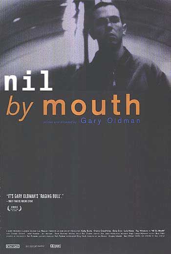 Nil by Mouth 139482