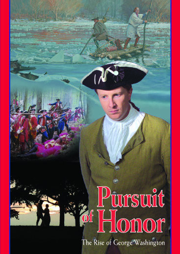 Pursuit of Honor: The Rise of George Washington 116175