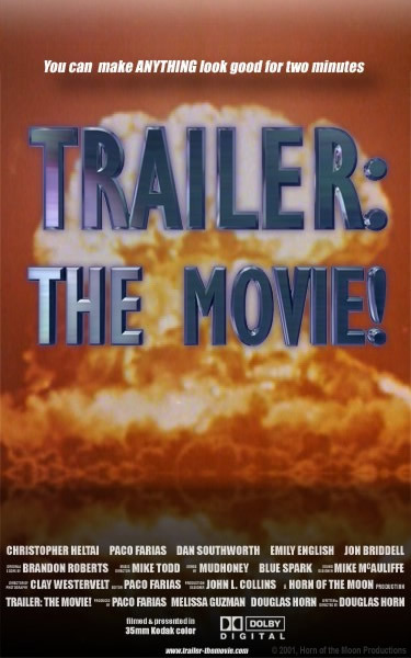 Trailer: The Movie! 75682