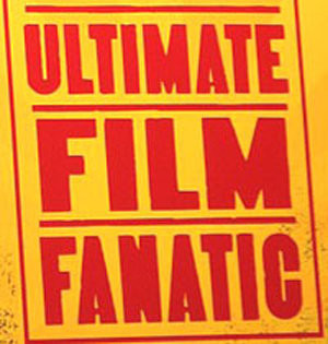"Ultimate Film Fanatic" 101425