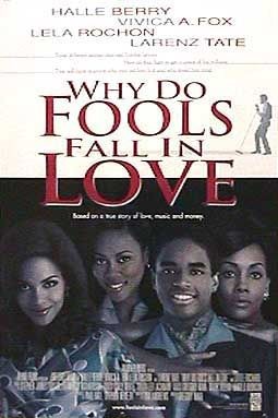 Why Do Fools Fall in Love 140200