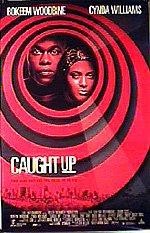 Caught Up 13665