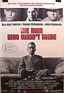 The Man Who Wasn't There 13065