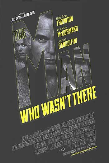 The Man Who Wasn't There 142211